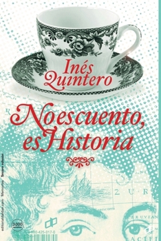 Paperback No es cuento, es Historia [Spanish] Book