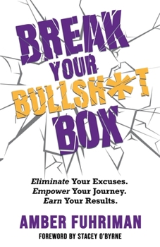 Paperback Break Your Bullsh*t Box Book