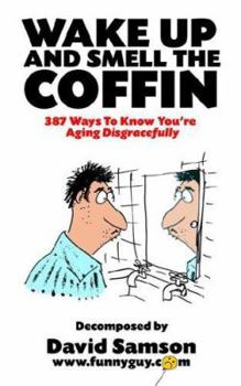 Paperback Wake Up And Smell The Coffin Book