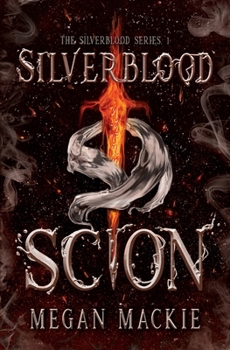 Paperback Silverblood Scion Book