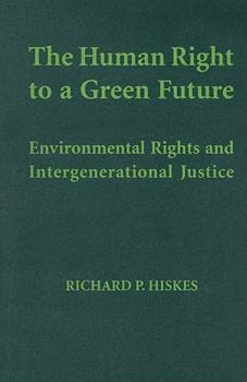 Hardcover The Human Right to a Green Future Book
