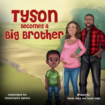 Paperback Tyson Becomes A Big Brother Book