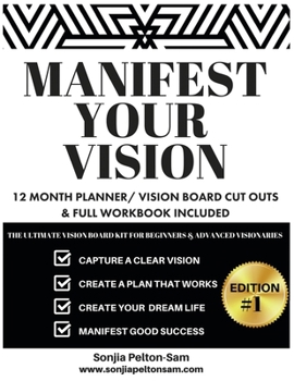 Paperback Manifest Your Vision Book