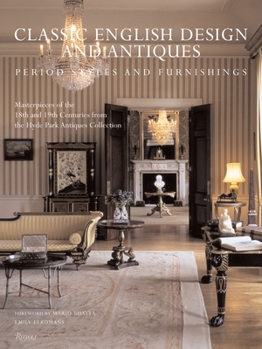 Hardcover Classic English Design and Antiques: Period Styles and Furniture Book