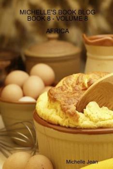 Paperback Michelle's Book Blog - Book 8 - Volume 8 - Africa Book