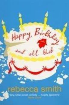 Paperback Happy Birthday and All That Book