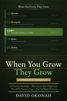 Paperback When You Grow, They Grow: Companion Workbook Book