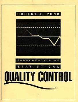 Paperback Fundamentals of Statistical Quality Control Book