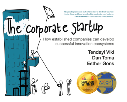 Paperback The Corporate Startup: How Established Companies Can Develop Successful Innovation Ecosystems Book