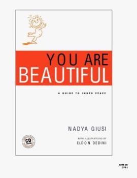 Paperback You Are Beautiful: A Guide to Inner Peace Book