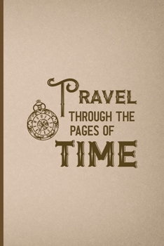 Paperback Travel Through The Pages Of Time: Notebook Journal Composition Blank Lined Diary Notepad 120 Pages Paperback Pink And Brown Texture Steampunk Book