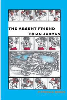 Paperback The Absent Friend Book