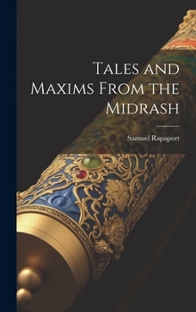 Hardcover Tales and Maxims From the Midrash Book