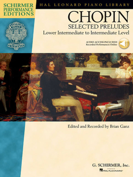 Paperback Chopin - Selected Preludes: Lower Intermediate to Intermediate Level [With CD] Book