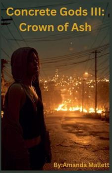 Paperback Concrete Gods III: Crown of Ash Book