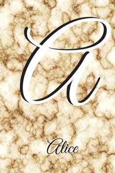 Alice : Notebook Litter a Personalised Marble Initial with Name Journal Diary Lined for Women or Girls. Best Practical a Gift