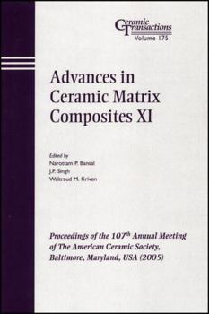 Advances in Ceramic Matrix Composites XI