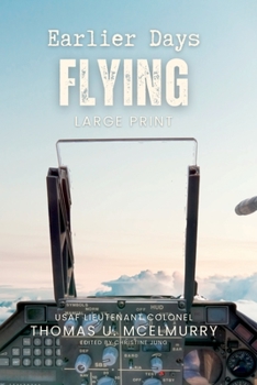 Paperback Earlier Days Flying [Large Print] Book