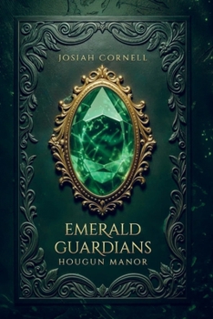 Paperback The Emerald Guardians: The Emerald Guardians - Hougun Manor Book