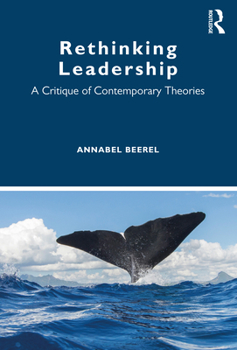 Paperback Rethinking Leadership: A Critique of Contemporary Theories Book