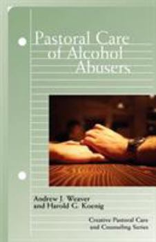 Paperback Pastoral Care of Alcohol Abusers Book