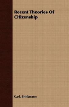 Paperback Recent Theories Of Citizenship Book