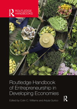 Paperback Routledge Handbook of Entrepreneurship in Developing Economies Book