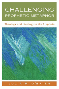 Paperback Challenging Prophetic Metaphor: Theology and Ideology in the Prophets Book