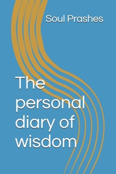Paperback The personal diary of wisdom Book