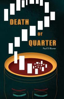 Paperback Death or Quarter Book