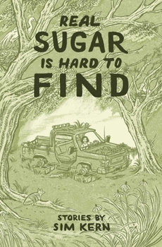Paperback Real Sugar Is Hard to Find: Stories Book