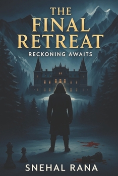 Paperback The Final Retreat: Reckoning Awaits Book