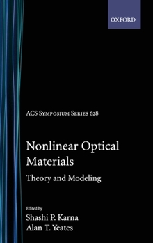 Hardcover Nonlinear Optical Materials: Theory and Modeling Book