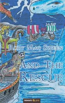 Paperback Rory Mac Sween and the Rescue Book