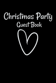 Paperback Christmas Party Guest Book: Awesome Guest Comments Book For Christmas Party Book