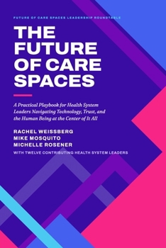 The Future of Care Spaces