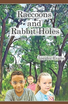 Paperback Raccoons and Rabbit Holes Book