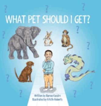 What Pet Should I Get?