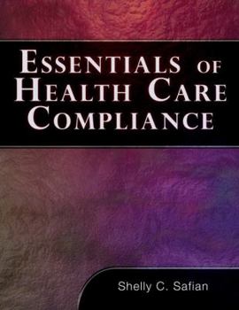 Paperback Essentials of Health Care Compliance Book