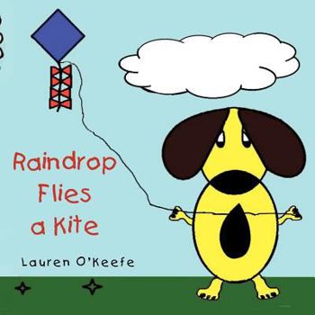 Paperback Raindrop Flies a Kite Book