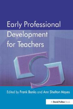 Hardcover Early Professional Development for Teachers Book