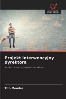 Paperback Projekt interwencyjny dyrektora [Polish] Book