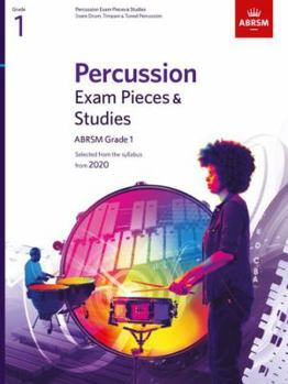 Sheet music Percussion Exam Pieces & Studies, ABRSM Grade 1: Selected from the syllabus from 2020 (ABRSM Exam Pieces) Book