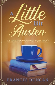 Paperback A Little Bit Austen Book