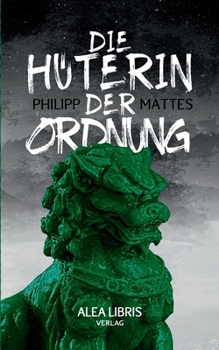 Paperback Die Hüterin der Ordnung [German] Book