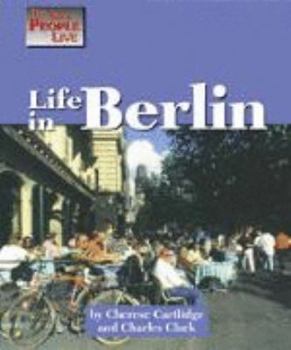 Life in Berlin - Book  of the Way People Live
