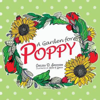 Paperback A Garden for Poppy Book