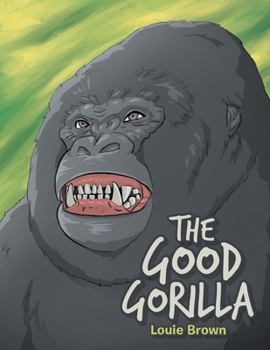 Paperback The Good Gorilla Book