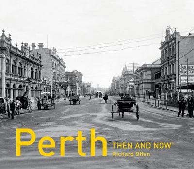 Hardcover Perth Then and Now Book