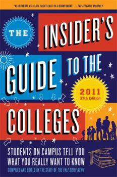 Paperback The Insiders' Guide to the Colleges Book